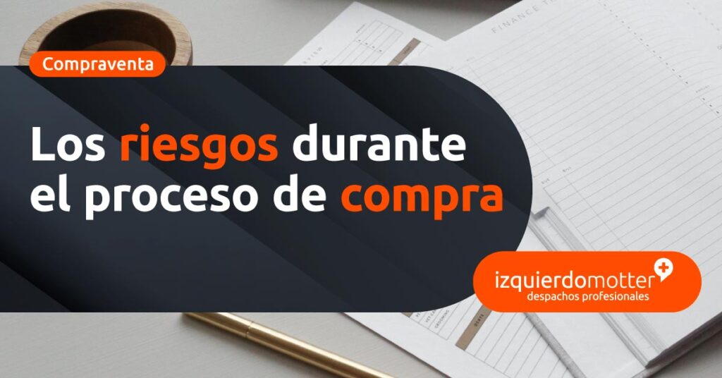 ¿Qué riesgos existen en un proceso de compra? • izquierdomotter